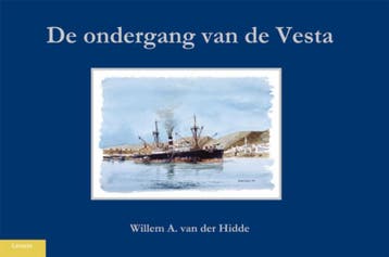 De ondergang van de Vesta - Willem van der Hidde, Boeken, Verzenden, Gelezen, Willem van der Hidde