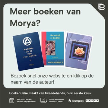 Bladeren Tuin Morya 1 Oproep - Morya 9789062715404, Boeken, Verzenden, Gelezen, Morya