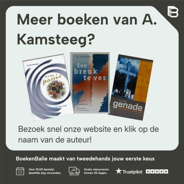 40 dagen : Feest van genade 9789058813374 A. Kamsteeg, Boeken, Verzenden, Gelezen, A. Kamsteeg
