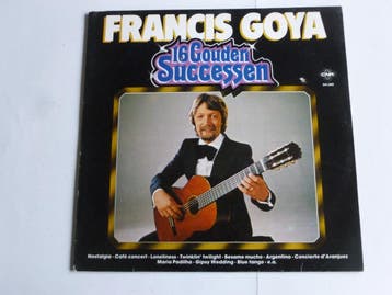 Francis Goya - 16 Gouden Successen (LP), Ophalen of Verzenden, Zo goed als nieuw