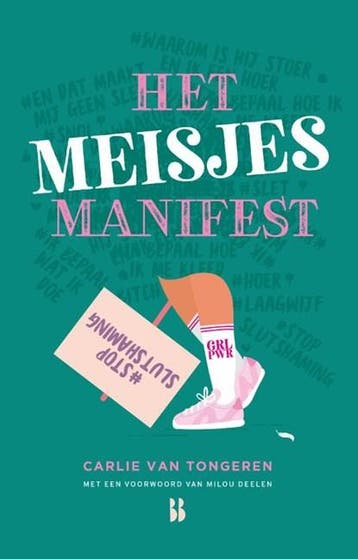 Het meisjesmanifest | 9789463491594 | Carlie van Tongeren, Boeken, Ophalen of Verzenden, Zo goed als nieuw, Carlie van Tongeren