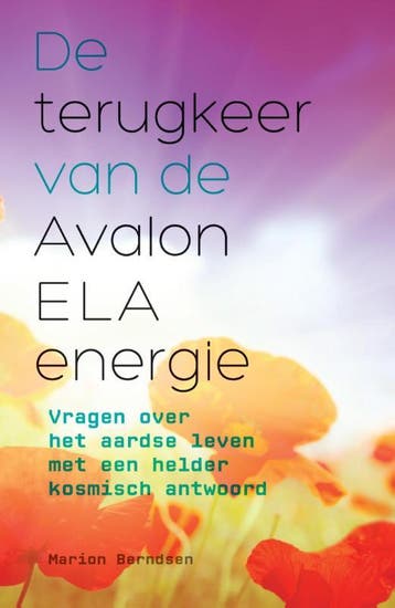 De Terugkeer Van De Avalon Ela Energie | Marion Berndsen, Ophalen of Verzenden, Nieuw, Marion Berndsen