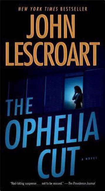 The Ophelia Cut - John Lescroart 9781476764016, Verzenden, Gelezen, John Lescroart