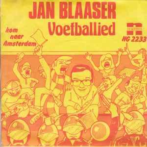vinyl single 7 inch - Jan Blaaser - Voetballied, Verzenden, Zo goed als nieuw, 7 inch, Nederlandstalig