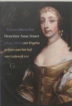 Henriëtte Anne Stuart (1644-1670) 9789075879346 E. Kist, Verzenden, Gelezen, E. Kist