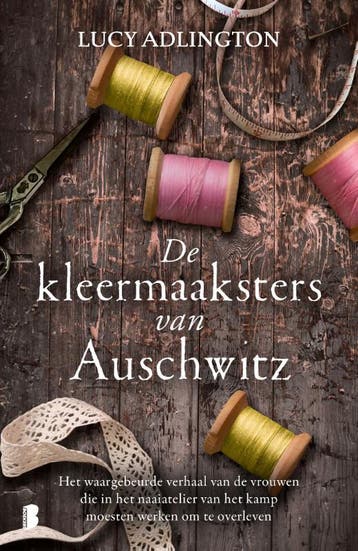 De kleermaaksters van Auschwitz - Lucy Adlington, Verzenden, Zo goed als nieuw, Lucy Adlington