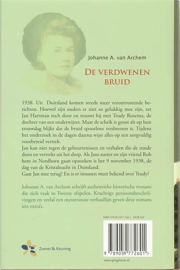 De verdwenen bruid / Spiegelserie 9789059772601, Verzenden, Gelezen, Johanne A. van Archem