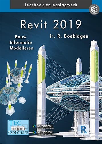 Revit 2019 9789492250254, Boeken, Zo goed als nieuw