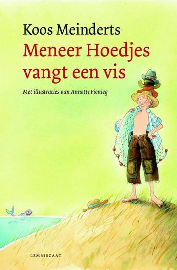 Meneer Hoedjes vangt een vis - Koos Meinderts 9789047705932, Verzenden, Zo goed als nieuw, Koos Meinderts