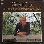 Gerard Cox - Je moet je verdriet verbijten, Gebruikt, 12 inch