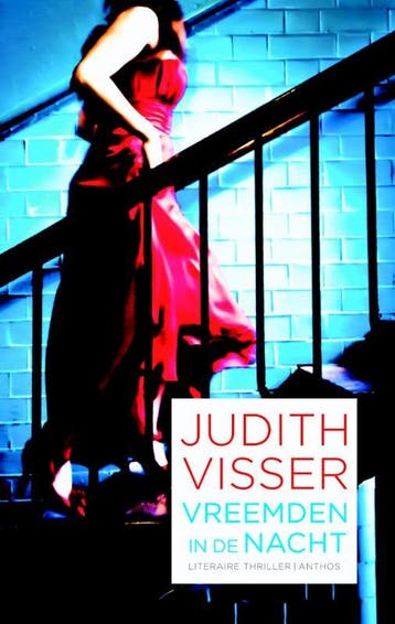 Vreemden in de nacht - Judith Visser 9789041423740, Verzenden, Gelezen, Judith Visser