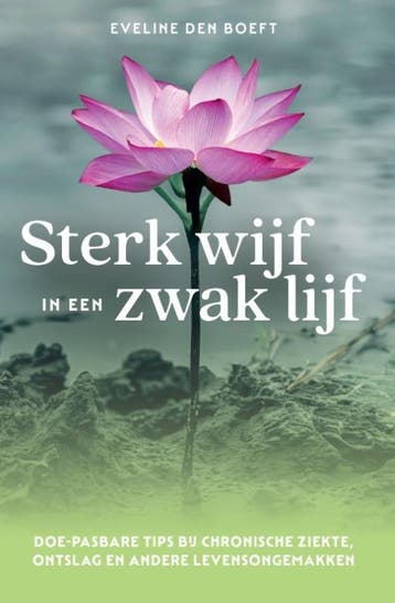 Sterk Wijf In Een Zwak Lijf | Eveline Boeft | Nieuw, Ophalen of Verzenden, Nieuw, Eveline Boeft