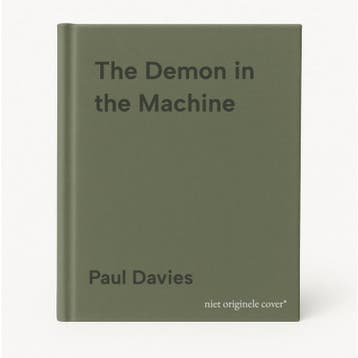 The Demon in the Machine - Paul Davies 9780226669700, Verzenden, Zo goed als nieuw, Paul Davies