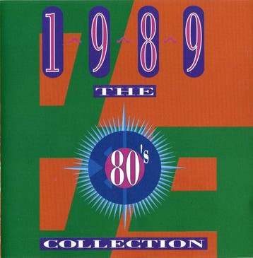 cd - Various - The 80s Collection 1989, Verzenden, Zo goed als nieuw
