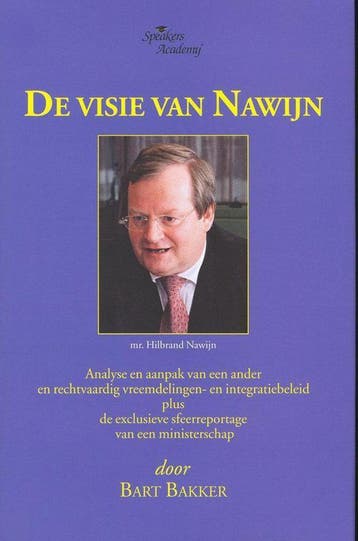 De visie van Nawijn - Bram Bakker 9789080630055, Verzenden, Zo goed als nieuw, Bram Bakker