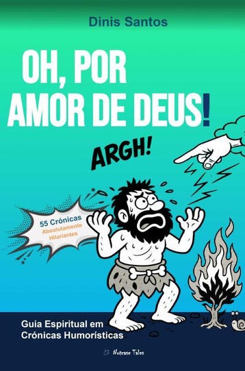 Oh, Por Amor De Deus! | Dinis Santos | Nieuw, Ophalen of Verzenden, Nieuw, Dinis Santos