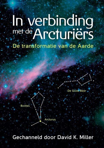 In Verbinding Met De Arcturiërs | David K. Miller | Nieuw, Ophalen of Verzenden, Nieuw, David K. Miller