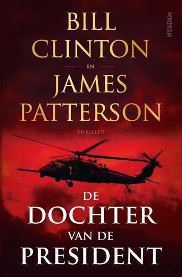 De dochter van de president (9789046828540, Bill Clinton), Boeken, Verzenden, Nieuw