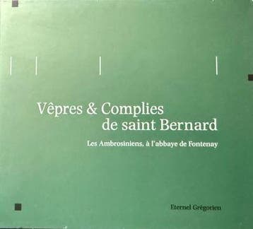 Les Ambrosiniens - Vêpres &amp; Complies De Saint Bernard, Ophalen of Verzenden, Gebruikt