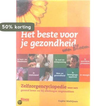 Het beste voor je gezondheid van Bloem - E. Mathijssen, Verzenden, Zo goed als nieuw, E. Mathijssen