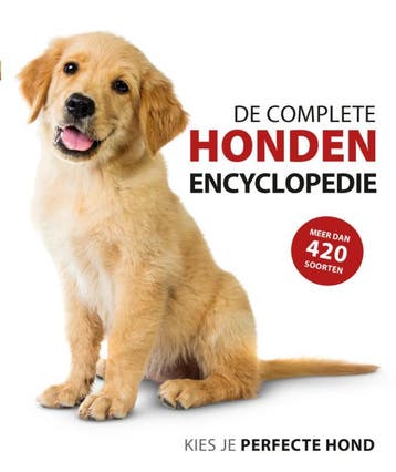 De complete hondenencyclopedie 9789021581903, Boeken, Verzenden, Gelezen