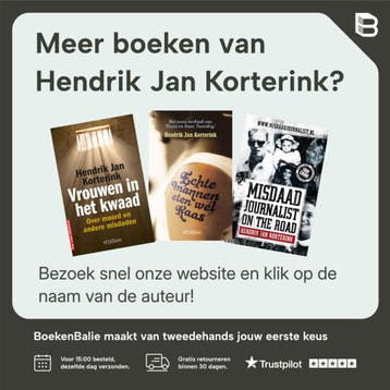 Moord onder de zon / True crime 9789089752598, Boeken, Verzenden, Gelezen, Hendrik Jan Korterink