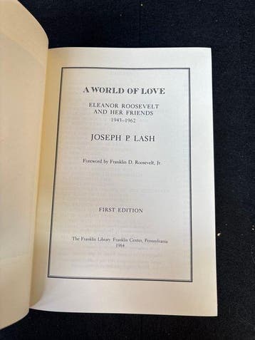 Joseph P. Lash - A World of Love - 1984-1984