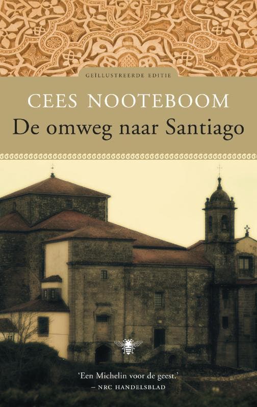 De omweg naar Santiago 9789023441304 Cees Nooteboom, Boeken, Reisverhalen, Zo goed als nieuw, Verzenden
