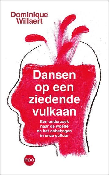 9789462673526 Dansen op een ziedende vulkaan | Tweedehands, Verzenden, Zo goed als nieuw, Dominique Willaert