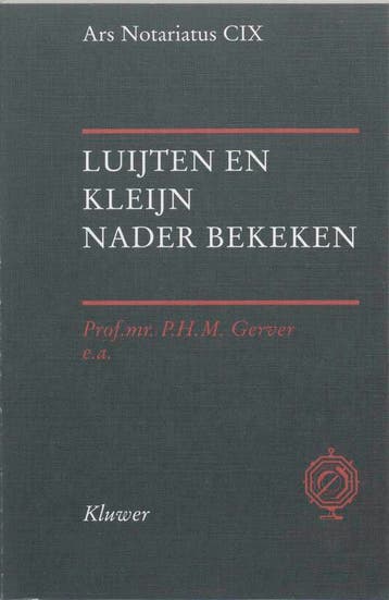 Luijten en Kleijn nader bekeken / Ars notariatus, Verzenden, Zo goed als nieuw, P.H.M. Gerver