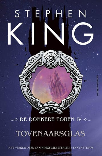 De donkere toren 4 - Tovenaarsglas (9789021055725), Verzenden, Nieuw