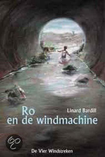 Ro en de windmachine - L. Bardill 9789055796960, Verzenden, Zo goed als nieuw, L. Bardill