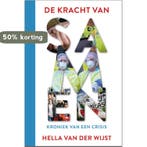 De kracht van samen 9789493198067 Hella van der Wijst, Verzenden, Zo goed als nieuw, Hella van der Wijst