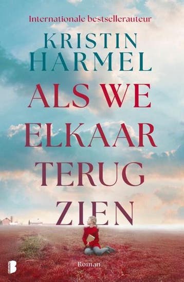 Als we elkaar terugzien | 9789049208547 | Kristin Harmel, Ophalen of Verzenden, Zo goed als nieuw, Kristin Harmel