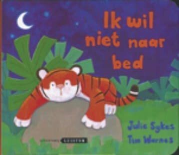 Ik wil niet naar bed - J. Sykes 9789074892230, Verzenden, Gelezen, J. Sykes
