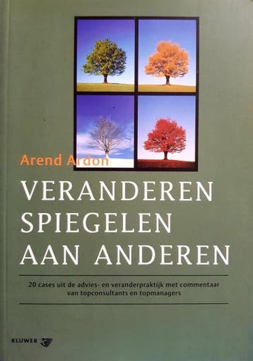 VERANDEREN SPIEGELEN AAN ANDEREN 9789014095677 A. Ardon, Verzenden, Zo goed als nieuw, A. Ardon