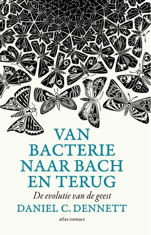 Van bacterie naar Bach en terug 9789045025827, Boeken, Filosofie, Gelezen, Verzenden