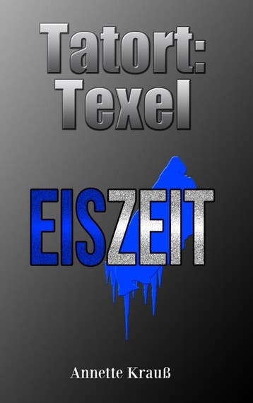 Tatort: Texel | Annette Krauß | Nieuw, Ophalen of Verzenden, Nieuw, Annette Krauß