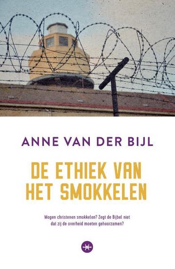De Ethiek Van Het Smokkelen | Anne Bijl | Nieuw, Boeken, Ophalen of Verzenden, Nieuw, Anne Bijl