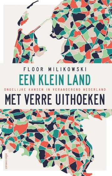 Een klein land met verre uithoeken, 9789045038841, Verzenden, Zo goed als nieuw, HBO