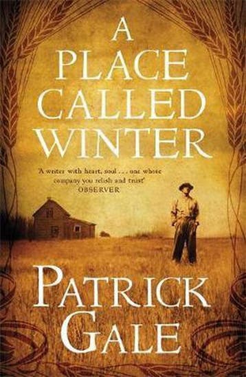 A Place Called Winter - Patrick Gale 9781472205308, Verzenden, Gelezen, Patrick Gale