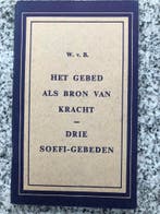 Het gebed als bron van kracht – drie soefi-gebeden, Gelezen, Verzenden, Wijsbegeerte of Ethiek, Wim van Beek