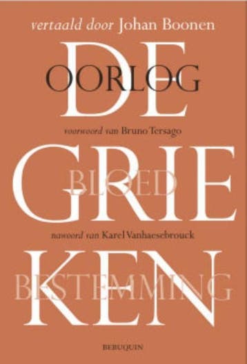 Oorlog / De Grieken / 1 9789075175592, Verzenden, Zo goed als nieuw
