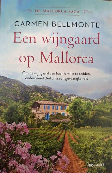 Een wijngaard op Mallorca - Carmen Bellmonte 9789046834770, Verzenden, Zo goed als nieuw, Carmen Bellmonte