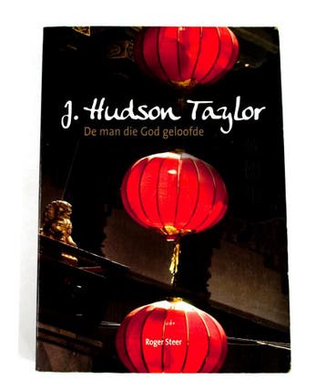 J. HUDSON TAYLOR - DE MAN DIE GOD GELOOFDE - ROGER STEER, Verzenden, Gelezen, ROGER STEER