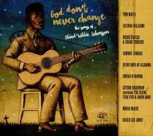 cd digi - Various - God Dont Never Change: The Songs Of..., Verzenden, Zo goed als nieuw