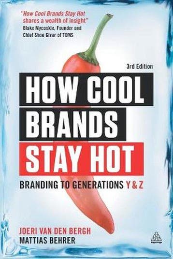 How Cool Brands Stay Hot 3rd Ed - Joeri van den Bergh, Verzenden, Gelezen, Joeri van den Bergh