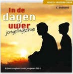 In de dagen uwer jongelingschap 9789055519514 C. Dubbeld, Verzenden, Gelezen, C. Dubbeld