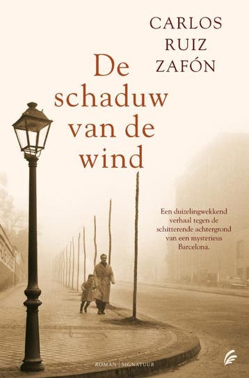 De schaduw van de wind / Het kerkhof der vergeten boeken / 1, Boeken, Verzenden, Gelezen, Carlos Ruiz Zafón