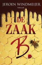 De zaak B. 9789059973800 Jeroen Windmeijer, Boeken, Verzenden, Gelezen, Jeroen Windmeijer